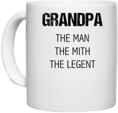 UDNAG White Ceramic Coffee / Tea 'Grandpa | The man,The mith, The ligent' Perfect for Gifting [330ml] Ceramic Coffee Mug(330 ml)