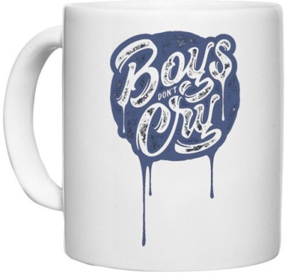 UDNAG White Ceramic Coffee / Tea 'Boys don't cry' Perfect for Gifting [330ml] Ceramic Coffee Mug(330 ml)