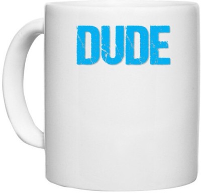 UDNAG White Ceramic Coffee / Tea 'Love Couple | Dude' Perfect for Gifting [330ml] Ceramic Coffee Mug(330 ml)