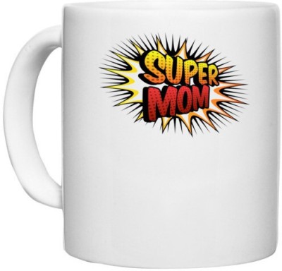 UDNAG White Ceramic Coffee / Tea 'Mom | Super Mother' Perfect for Gifting [330ml] Ceramic Coffee Mug(330 ml)