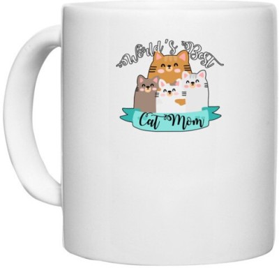 UDNAG White Ceramic Coffee / Tea 'Mom | Worlds Best cat mom' Perfect for Gifting [330ml] Ceramic Coffee Mug(330 ml)