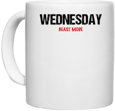 UDNAG White Ceramic Coffee / Tea 'Beast Mode | Wednesday Beast mode' Perfect for Gifting [330ml] Ceramic Coffee Mug(330 ml)