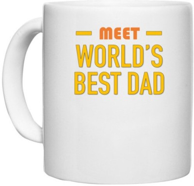 UDNAG White Ceramic Coffee / Tea 'Dad Son | Meet worlds best Dad' Perfect for Gifting [330ml] Ceramic Coffee Mug(330 ml)