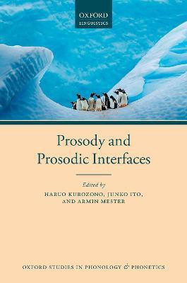 Prosody and Prosodic Interfaces(English, Hardcover, unknown)