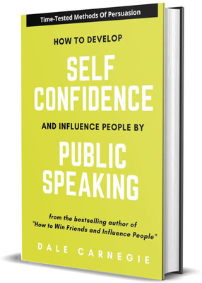 How To Develop Self-Confidence and Influence People By Public Speaking(Hardcover, Dale Carnegie)