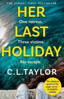 Her Last Holiday(English, Paperback, Taylor C.L.)