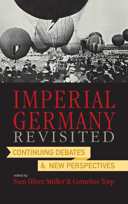 Imperial Germany Revisited(English, Hardcover, unknown)