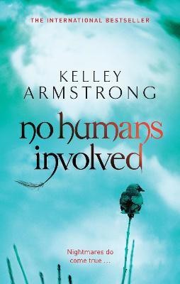 No Humans Involved(English, Electronic book text, Armstrong Kelley)