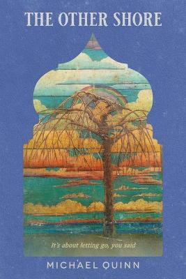 The Other Shore(English, Paperback, Quinn Michael)
