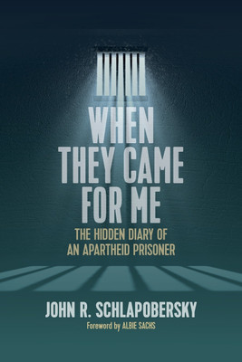 When They Came for Me(English, Paperback, Schlapobersky Schlapobersky John R.)