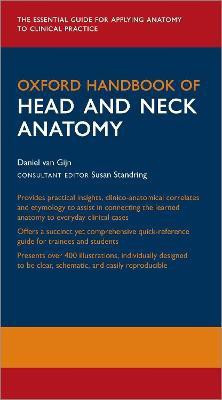 Oxford Handbook of Head and Neck Anatomy(English, Part-work (fascï¿½culo), van Gijn Daniel R.)