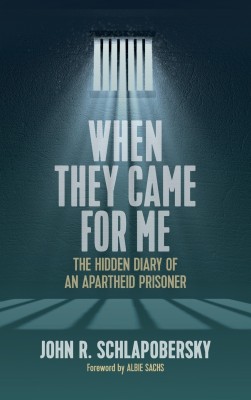 When They Came for Me(English, Hardcover, Schlapobersky John R.)