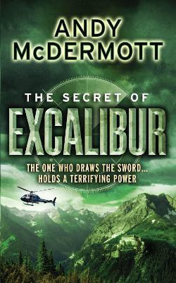 The Secret of Excalibur (Wilde/Chase 3)(English, Electronic book text, McDermott Andy)