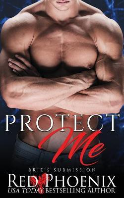 Protect Me(English, Paperback, Phoenix Red)