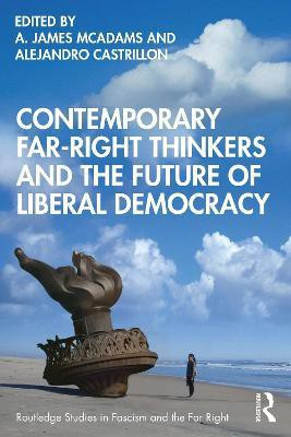 Contemporary Far-Right Thinkers and the Future of Liberal Democracy(English, Paperback, unknown)