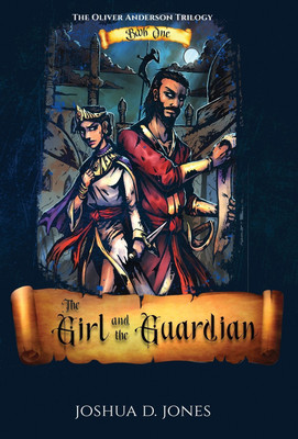 The Girl and the Guardian(English, Hardcover, Jones Joshua D)