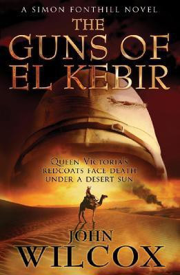 The Guns of El Kebir(English, Electronic book text, Wilcox John)