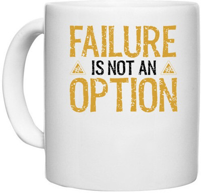 UDNAG White Ceramic Coffee / Tea 'Failure | Failure' Perfect for Gifting [330ml] Ceramic Coffee Mug(330 ml)