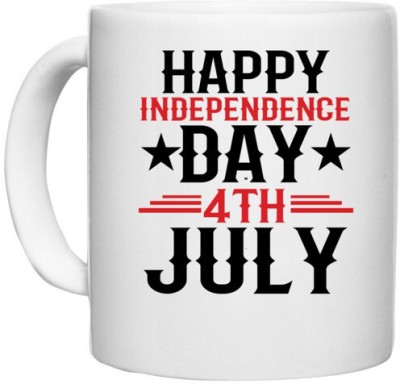 UDNAG White Ceramic Coffee / Tea 'American Independance Day | happy independence day 4th july' Perfect for Gifting [330ml] Ceramic Coffee Mug(330 ml)