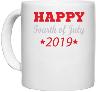 UDNAG White Ceramic Coffee / Tea 'American Independance Day | HAPPYFourth of July 2019' Perfect for Gifting [330ml] Ceramic Coffee Mug(330 ml)