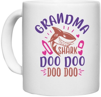 UDNAG White Ceramic Coffee / Tea 'Shark | grandma shark doo doo' Perfect for Gifting [330ml] Ceramic Coffee Mug(330 ml)