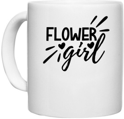 UDNAG White Ceramic Coffee / Tea 'Girl | Flower girl calligraphy' Perfect for Gifting [330ml] Ceramic Coffee Mug(330 ml)
