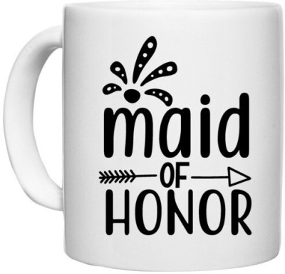 UDNAG White Ceramic Coffee / Tea 'Honour | Maid of the1' Perfect for Gifting [330ml] Ceramic Coffee Mug(330 ml)