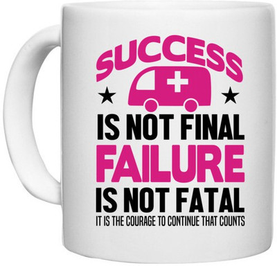 UDNAG White Ceramic Coffee / Tea 'Nurse | Success is not final failure is not fatal' Perfect for Gifting [330ml] Ceramic Coffee Mug(330 ml)