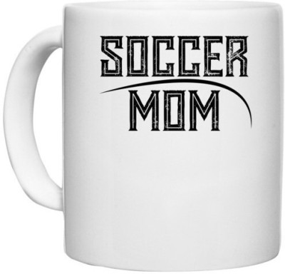 UDNAG White Ceramic Coffee / Tea 'Mother | SOCCER MOM' Perfect for Gifting [330ml] Ceramic Coffee Mug(330 ml)
