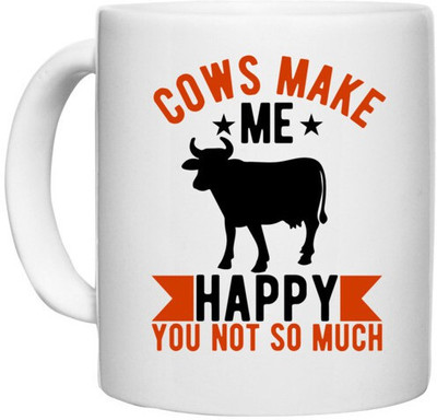 UDNAG White Ceramic Coffee / Tea 'Cow | cows make me happy you not so much' Perfect for Gifting [330ml] Ceramic Coffee Mug(330 ml)