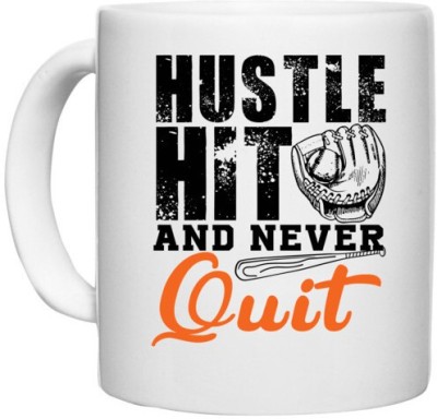 UDNAG White Ceramic Coffee / Tea 'Quit | Hustle Hit And Never Quit' Perfect for Gifting [330ml] Ceramic Coffee Mug(330 ml)