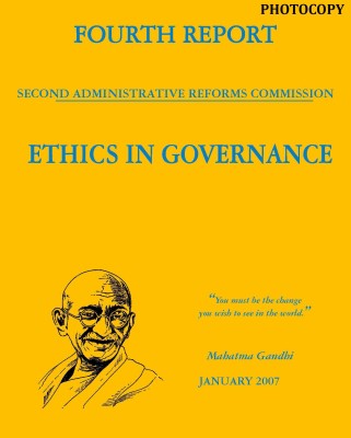 ETHICS GOVERNANCE FOURTH REPORT 2nd ADMINISTRATIVE REFORMS COMMISSION (Photocopy)(Paperback, MG)