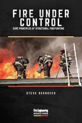 Fire Under Control(English, Paperback, Bernocco Steve)