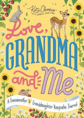 Love, Grandma and Me(English, Paperback, Clemons Katie)