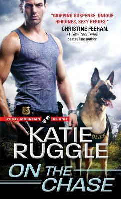 On the Chase(English, Paperback, Ruggle Katie)