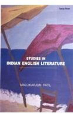 Studies in Indian English Literature(English, Paperback, Patil Mallikarjun)
