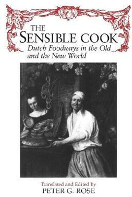 Sensible Cook(English, Paperback, Rose Peter G)