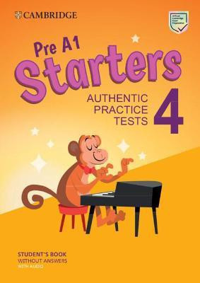 Pre A1 Starters 4 Student's Book without Answers with Audio(English, Mixed media product, unknown)