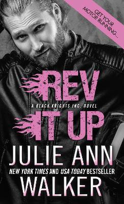 Rev It Up(English, Paperback, Walker Julie Ann)