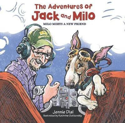 The Adventures of Jack and Milo(English, Paperback, Dial Jennie)