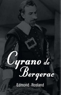 Cyrano de Bergerac(English, Paperback, Rostand Edmond)