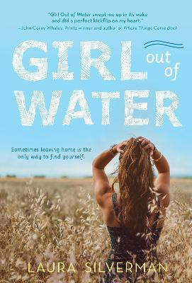Girl out of Water(English, Paperback, Silverman Laura)