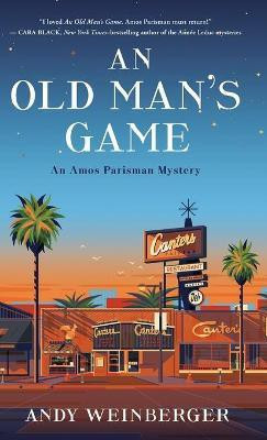 An Old Man's Game(English, Hardcover, Weinberger Andy)