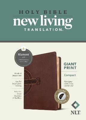 NLT Compact Giant Print Bible, Filament-Enabled Edition (Leatherlike, Mahogany Celtic Cross, Indexed, Red Letter)(English, Leather / fine binding, Tyndale)