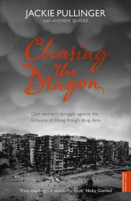 Chasing the Dragon(English, Electronic book text, Pullinger Jackie)
