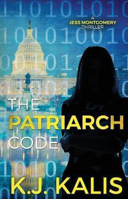 The Patriarch Code(English, Paperback, Kalis Kj)