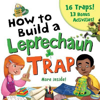 How to Build a Leprechaun Trap(English, Paperback, Juliano Larissa)