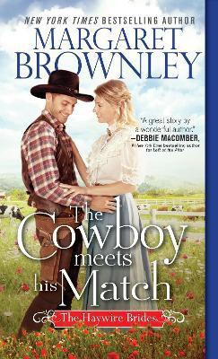 The Cowboy Meets His Match(English, Paperback, Brownley Margaret)