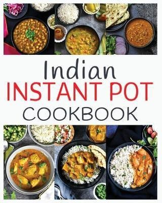 Indian Instant Pot Cookbook(English, Paperback, Menzie Gale)