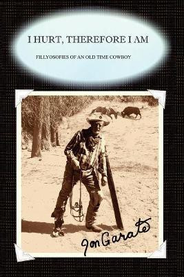 I Hurt, Therefore I Am(English, Paperback, Garate Jon)